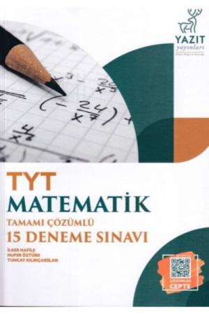 TYT Matematik Tamamı Çözümlü 15 Deneme Sınavı