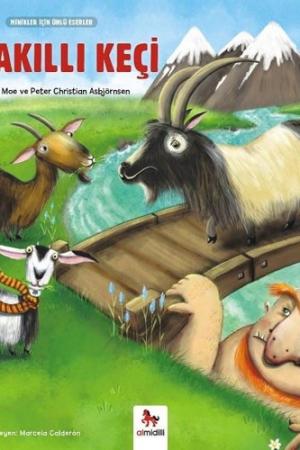 Üç Akıllı Keçi / Minikler İçin Ünlü Eserler