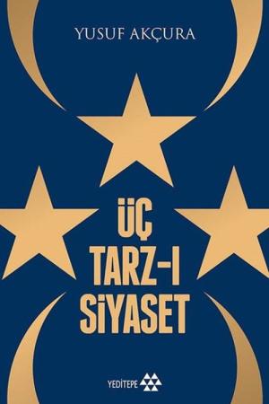 Üç Tarzı Siyaset