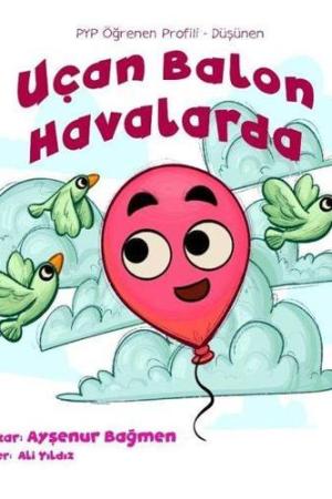 Uçan Balon Havalarda (5+Yaş)