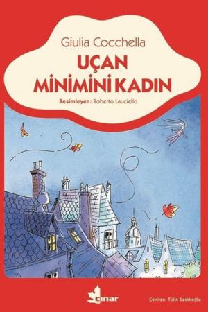 Uçan Minimini Kadın