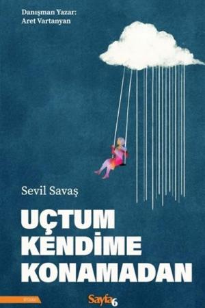 Uçtum Kendime Konamadan
