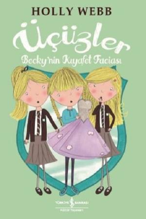 Üçüzler – Becky’nin Kiyafet Faciasi