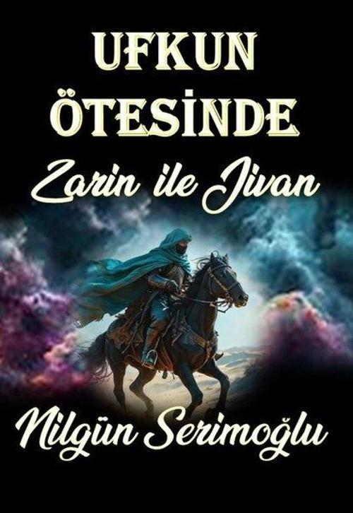 Ufkun Ötesinde Zarin ile Jivan