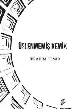 Üflenmemiş Kemik