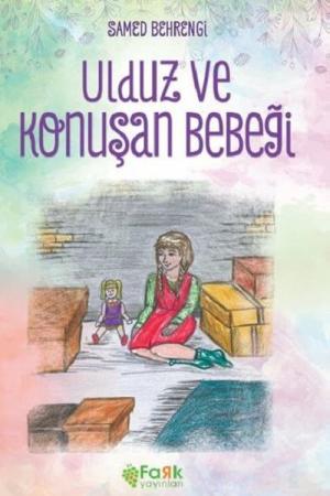Ulduz ve Konuşan Bebeği