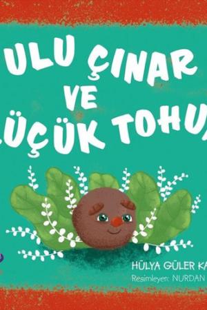 Ulu Çınar ve Küçük Tohum