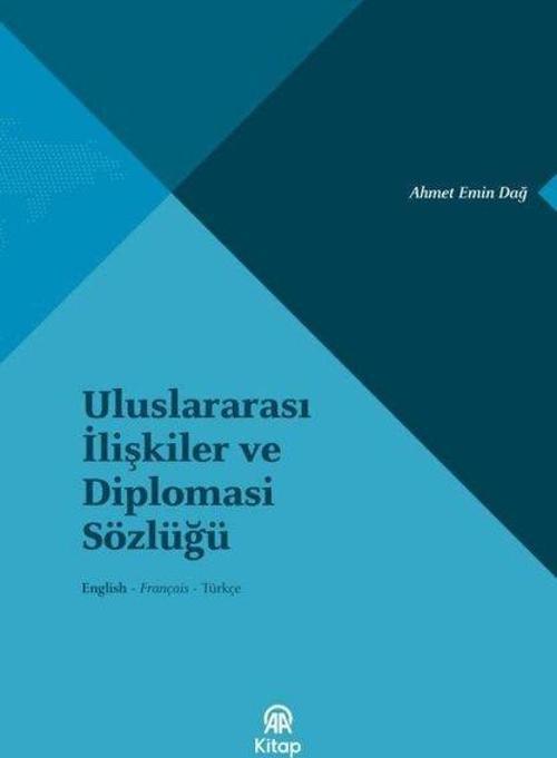 Uluslararası İlişkiler ve Diplomasi Sözlüğü