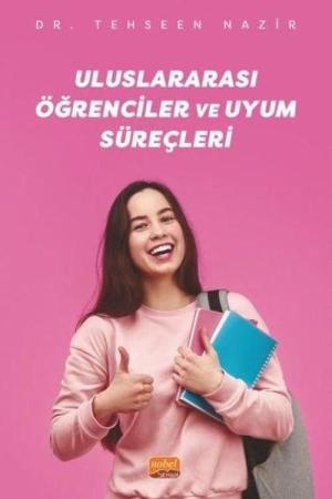 Uluslararası Öğrenciler ve Uyum Süreçleri