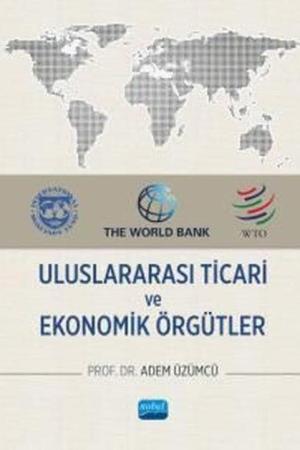 Uluslararası Ticari ve Ekonomik Örgütler