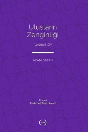 Ulusların Zenginliği (Tam Metin) (Üçüncü Cilt)