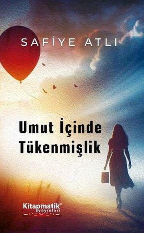 Umut İçinde Tükenmişlik