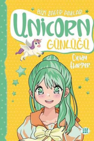 Unicorn Günlüğü 8 / Bizi Zafer Paklar