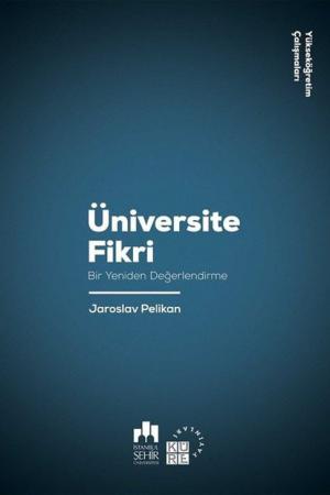 Üniversite Fikri Bir Yeniden Değerlendirme
