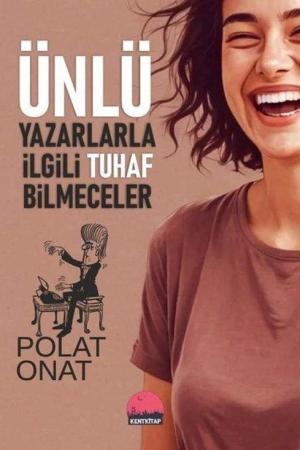 Ünlü Yazarlarla İlgili Tuhaf Bilmeceler
