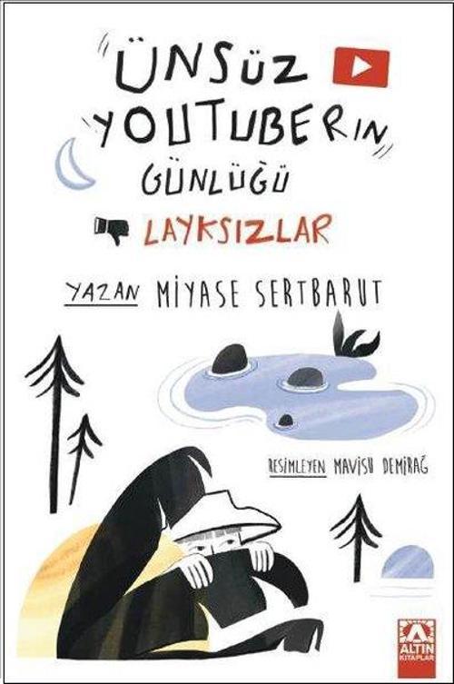 Ünsüz Youtuberın Günlüğü / Layksızlar
