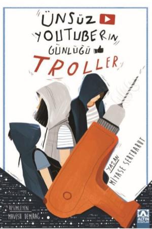 Ünsüz Youtuberın Günlüğü - Troller