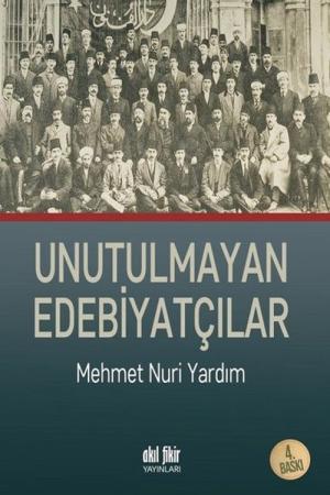 Unutulmayan Edebiyatçılar