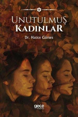 Unutulmuş Kadınlar