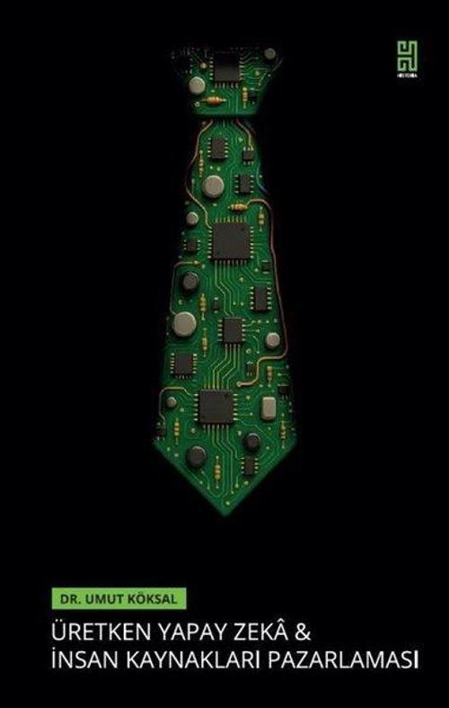 Üretken Yapay Zeka Ve İnsan Kaynakları Pazarlaması: Hr Marketıng 2