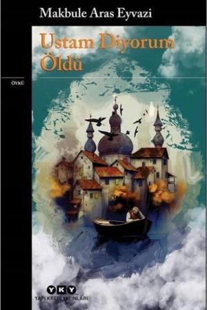 Ustam Diyorum Öldü