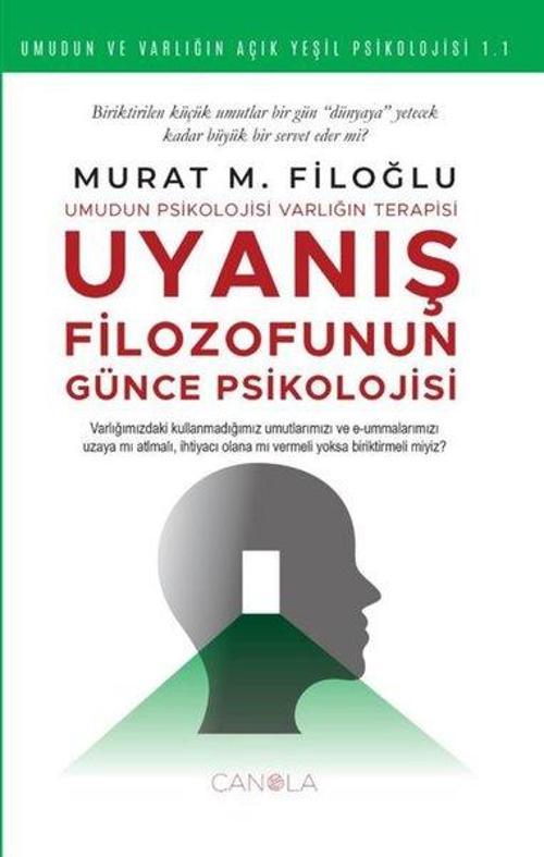 Uyanış Filozofunun Günce Psikolojisi
