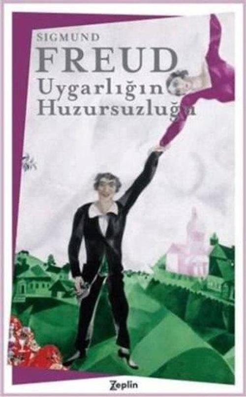 Uygarlığın Huzursuzluğu