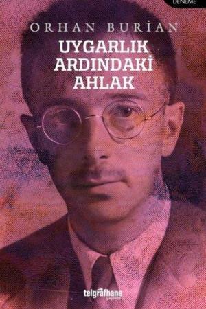 Uygarlık Ardındaki Ahlak