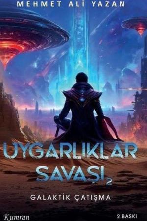 Uygarlıklar Savaşı 2 Galatik Çatışma