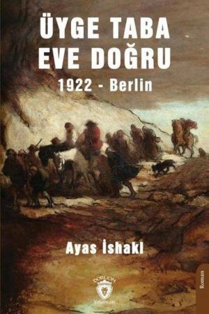 Üyge Taba Eve Doğru 1922 Berlin