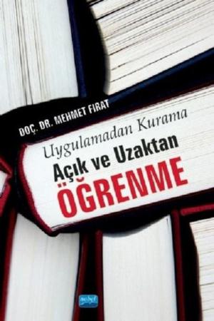 Uygulamadan Kurama Açık ve Uzaktan Öğrenme
