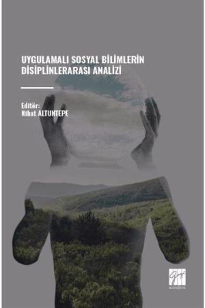 Uygulamalı Sosyal Bilimlerin Disiplinlerarası Analizi