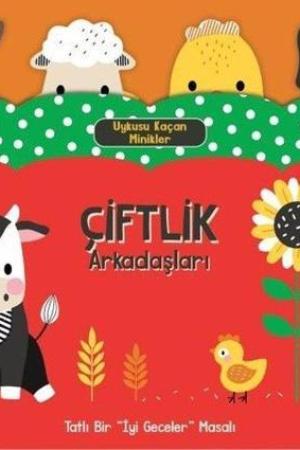 Uykusu Kaçan Minikler / Çiftlik Arkadaşları