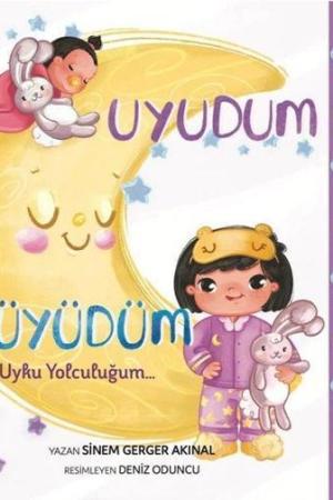 Uyudum Büyüdüm Uyku Yolculuğum