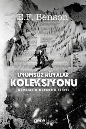 Uyumsuz Rüyalar Koleksiyonu Rüyaların Karanlık Sınırı