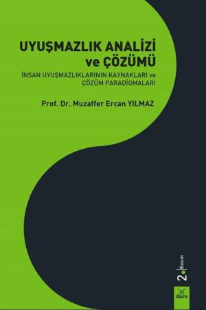 Uyuşmazlık Analizi ve Çözümü