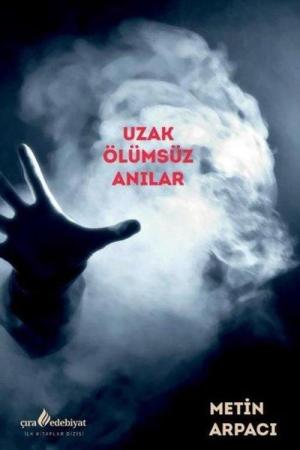 Uzak Ölümsüz Anılar