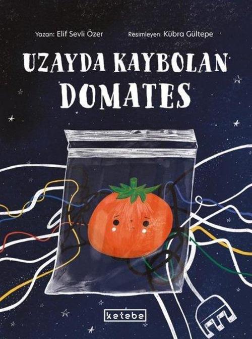 Uzayda Kaybolan Domates