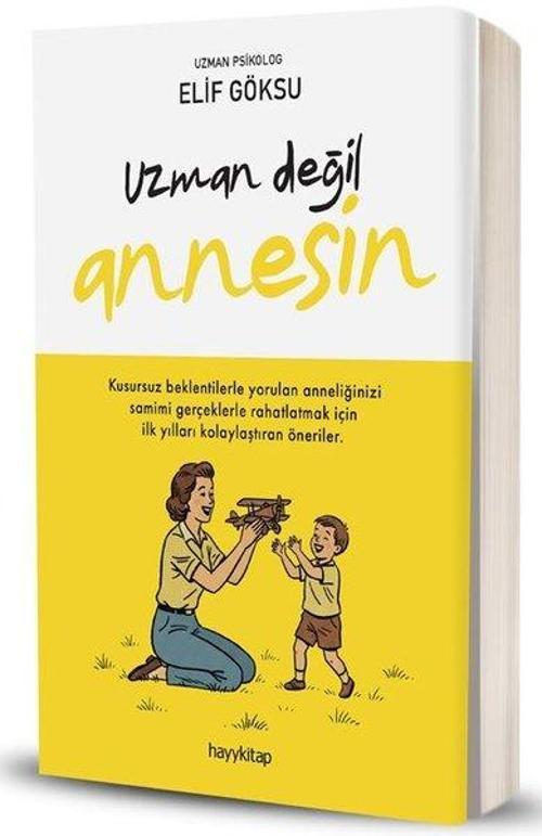 Uzman Değil Annesin