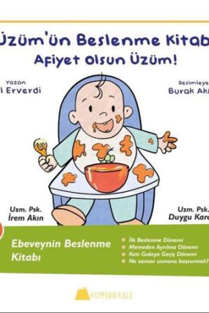 Üzüm'ün Beslenme Kitabı / Afiyet olsun Üzüm!