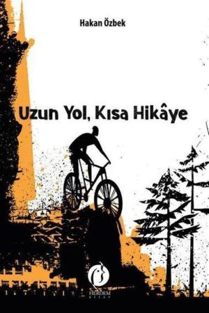 Uzun Yol, Kısa Hikaye