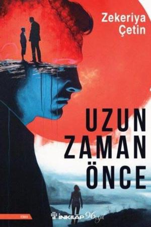 Uzun Zaman Önce