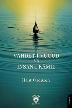 Vahdet-i Vücud ve İnsan-ı Kamil