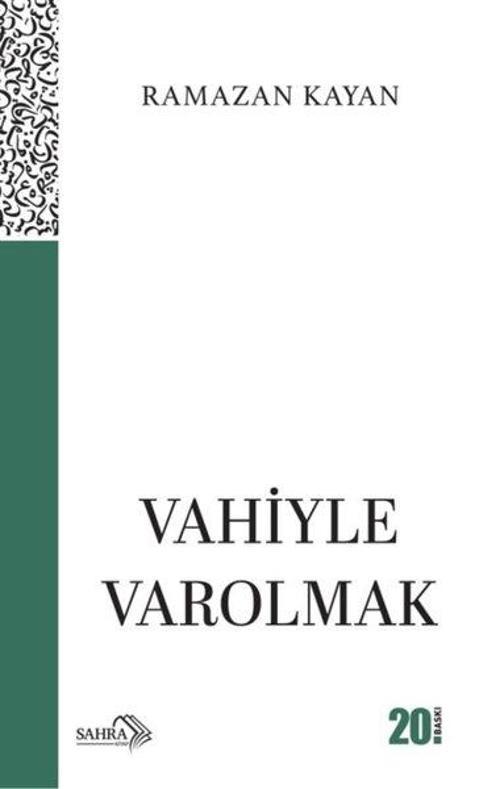 Vahiyle Varolmak