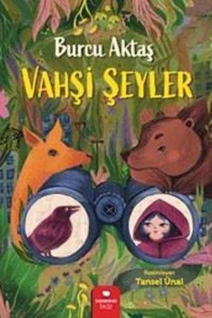 Vahşi Şeyler