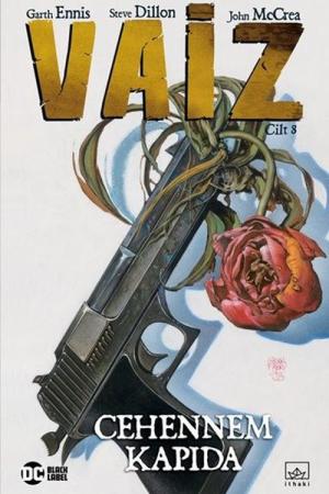 Vaiz 8 / Cehennem Kapıda