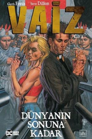 Vaiz Cilt 2 / Dünyanın Sonuna Kadar