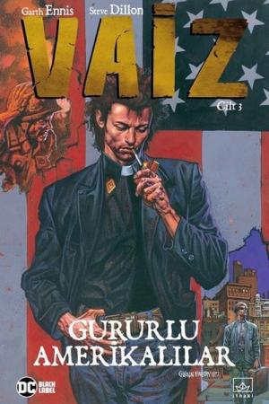 Vaiz Cilt 3 / Gururlu Amerikalılar
