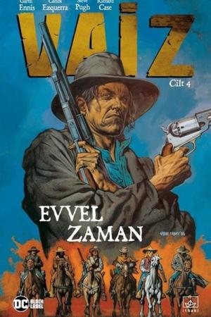 Vaiz Cilt 4: Evvel Zaman