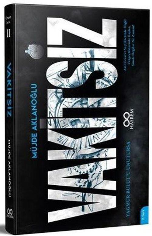 Vakitsiz “Yağmur Bulut’u Unutursa”